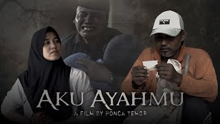 AKU AYAHMU - (Ponca Temor)