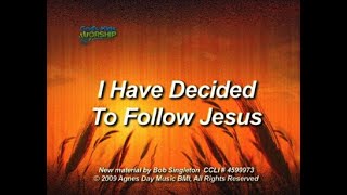 Kids Worship: I Have Decided To Follow Jesus