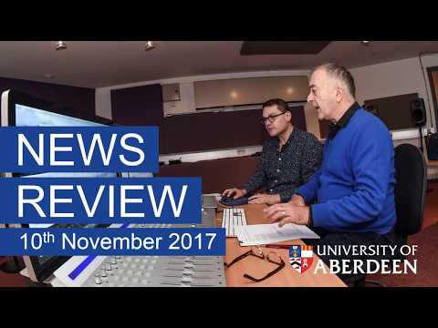 university-of-aberdeen-news-review-(10-11-2017)