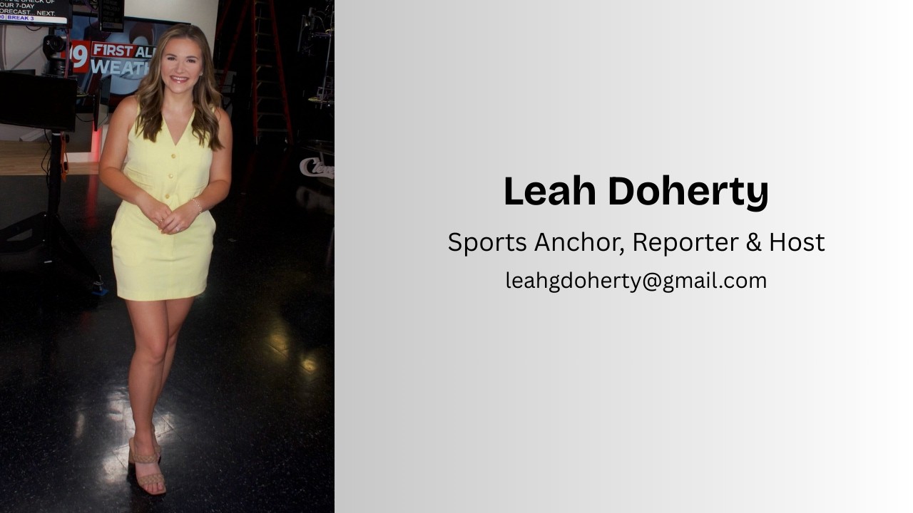 Leah Doherty - Sports Anchor, Reporter & Host