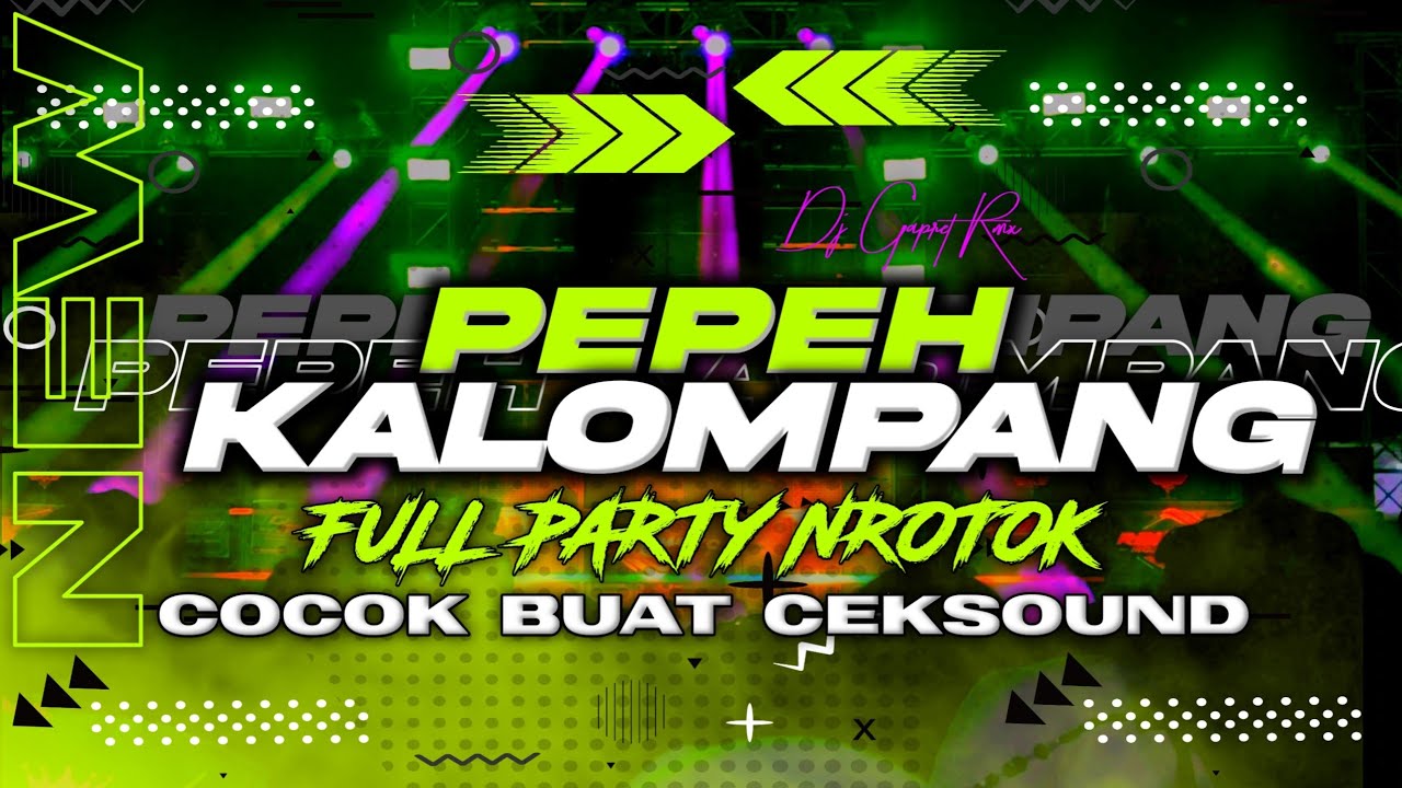 Dj Pepeh Kalompang Party Full Nulup Parah • Bass Blayer Midel Seret Cocok Buat Ceksound ❗❗