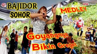 BAJIDOR SOHOR MEDLEY || GOYANGNYA BIKIN GREGET ||RESTI FEAT MENOOT LIVE CIPADA