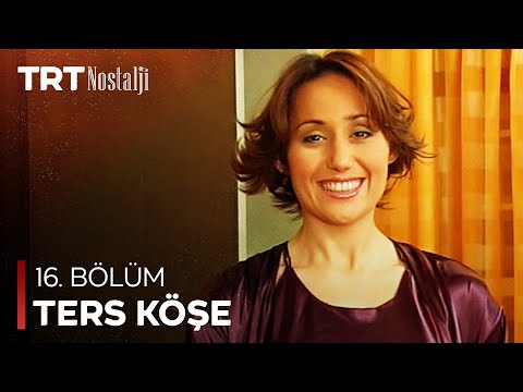 Ters Köşe 16. Bölüm
