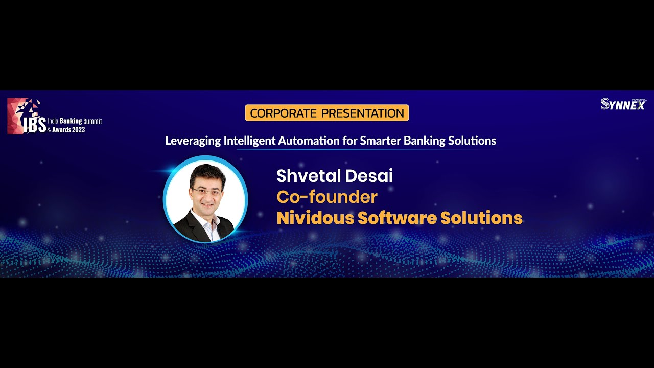 Corporate Presentation On "Leveraging Intelligent Automation for Smarter Banking Solutions" At IBSA