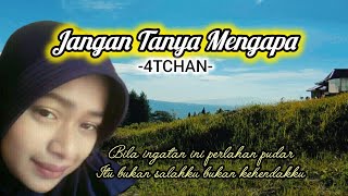 DON'T ASK WHY //4TCHAN