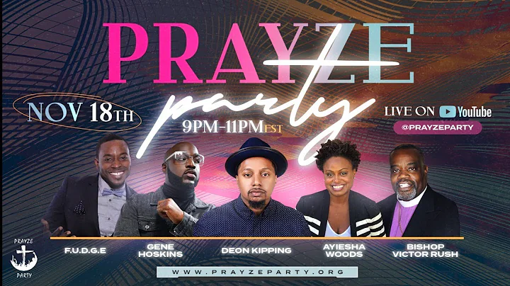 Prayze Party - November 18th Edition!