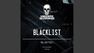 Busted (Kulman Remix)