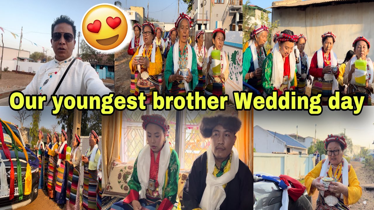 OUR YOUNGEST BROTHER WEDDING 💒🥹/ PEMA’S CHANNEL