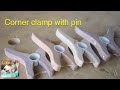 Corner clamp with pin