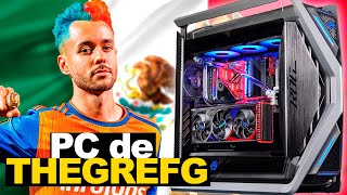 La PC Gamer para TheGrefg en México ¡TODO ESTO LE PUSIMOS!