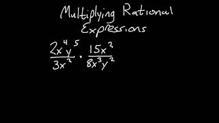 Multiplying Rational Expressions