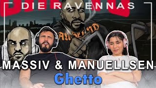 MASSIV & MANUELLSEN - GHETTO - Reaktion | Die Ravennas