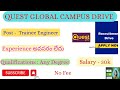Quest global biggest drive  off campus drive  only interview shreeraminfo