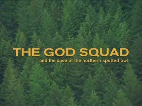 The God Squad and The Case of the Northern Spotted...