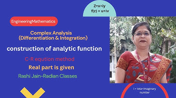 Complex Analysis l Construction of Analytic function I C-R Equation method l Problem#4
