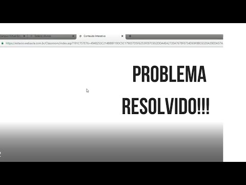 PROBLEMA AO ACCESAR A WEB AULA DA ESTACIO !! RESOLVIDO