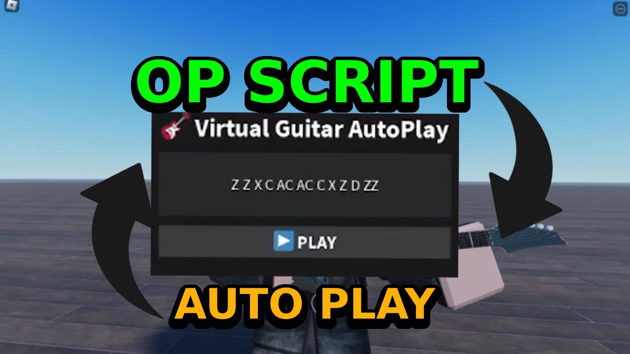 OP SCRIPT MY TO Virtual Guitar Roblox Auto Play Guitargame YouTube 