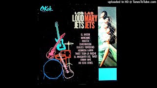 Los Loud Jets.- Hermosa Laura.