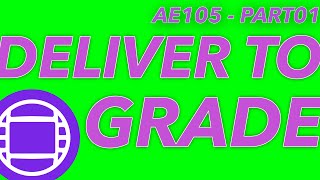 AE105 - ONLINE HANDOVERS Pt1 - GRADE and ONLINE