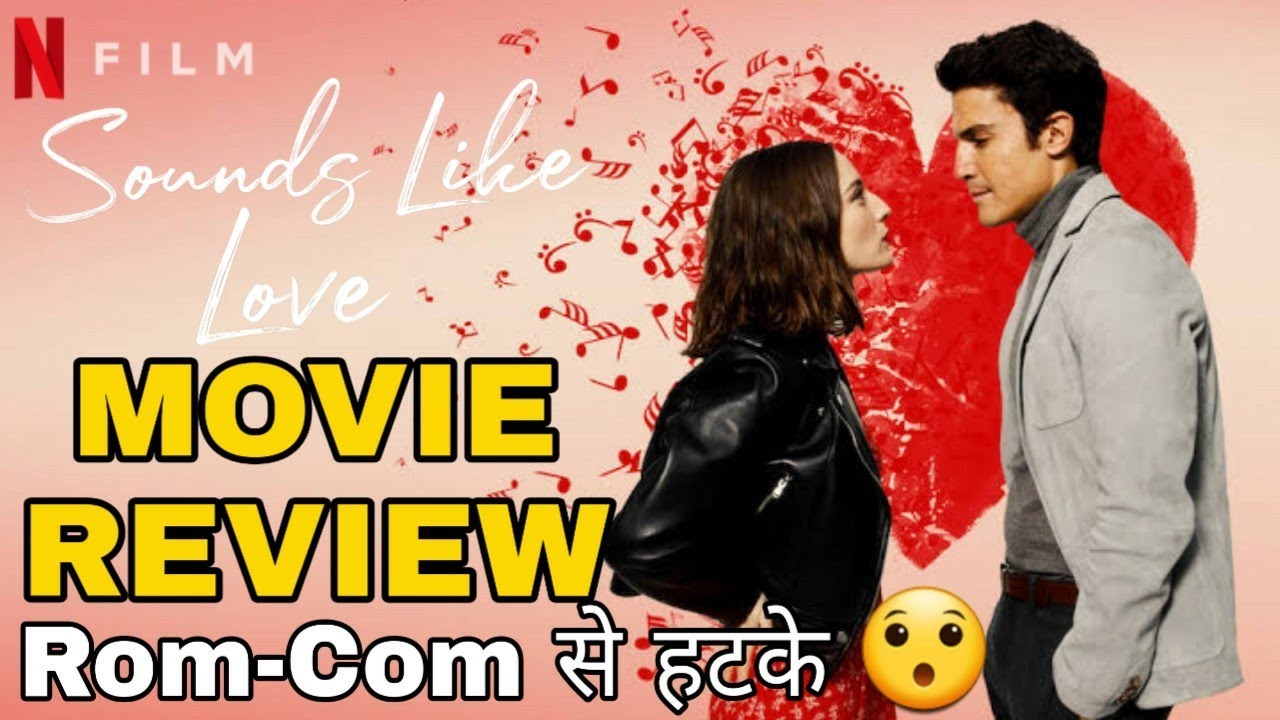 SOUNDS LIKE LOVE : Movie Review | IN HINDI | Netflix | Sounds Like Love