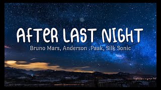 After Last Night - Bruno Mars, Anderson .Paak, Silk Sonic chords