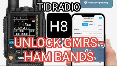 TIDRADIO H8 - UNLOCK to GMRS or HAM