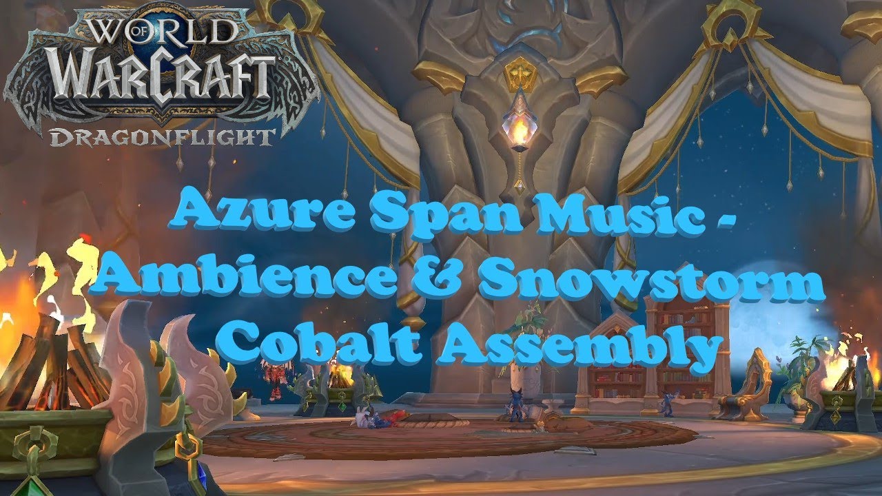 Dragonflight Music & Ambience ft. Snowstorm Cobalt Assembly YouTube