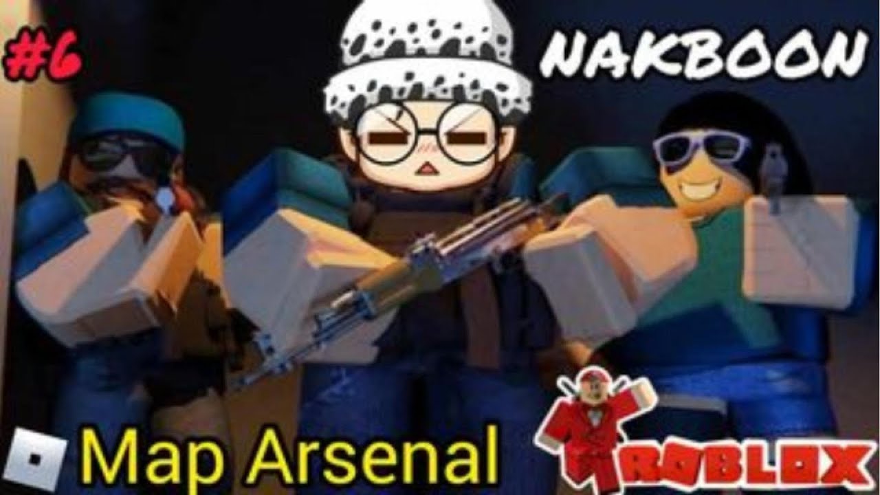 Roblox แมพ Arsenal BNB#roblox #Robloxarsenal - YouTube