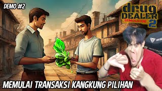 INI SI MALUIN KANGKUNG ASLI PILIHAN DIPROSES SECARA MATANG | DROGOS DEALER SIMULATOR 2 #2