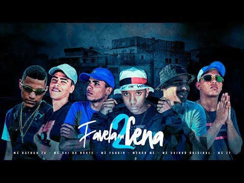 Favela na Cena 2 - Mc Nathan ZK, Mc Gui da Norte, Mc Fabrin, Mc Guinho Original, Menor MC e Mc ZF