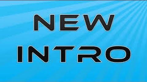 My New Intro (AlanFX)