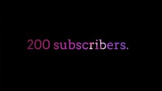 200 subscribers