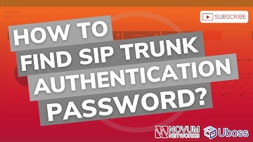[UBOSS] How to find SIP trunk authentication password?