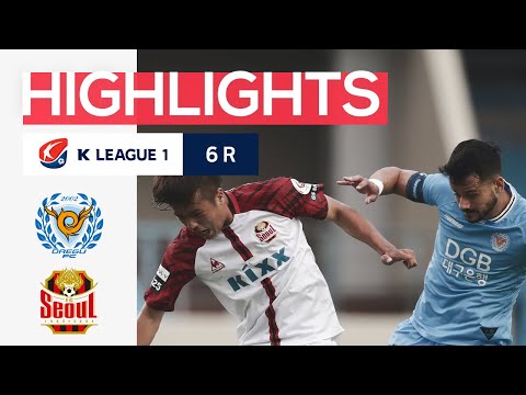 Daegu Seoul Goals And Highlights