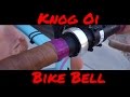 Knog Oi Bike Bell Review By Appetite 4 Adventure