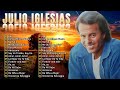 Julio Iglesias Sus Mejores Éxitos 2025 Julio Iglesias Lo Mejor Canciones Baladas Romanticas A25 Julio Iglesias Sus Mejores Éxitos 2025 Julio Iglesias Lo Mejor Canciones Baladas Romanticas A25