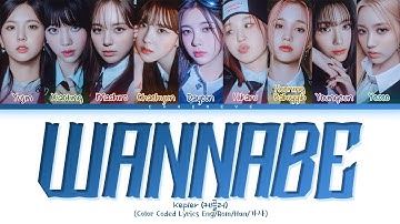 Kep1er WANNABE (original: ITZY) Lyrics (Color Coded Lyrics)