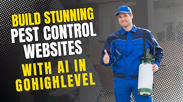 Build Stunning Pest Control Websites with AI in GoHighLevel (No Tech Skills Needed!)