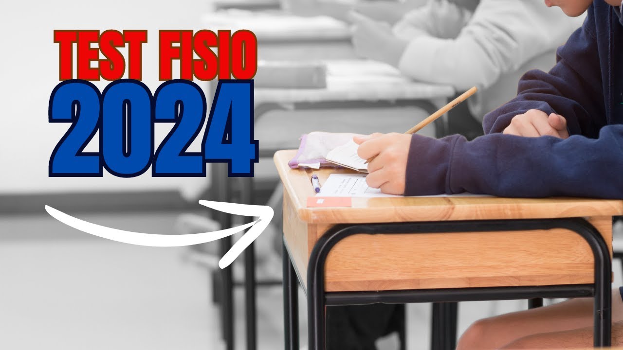 TUTTO QUELLO CHE C’E’ DA SAPERE SUL TEST DI FISIOTERAPIA || 2024
