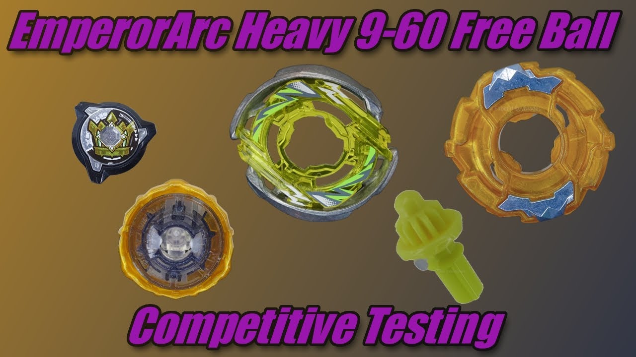 VERSUSバービー EmperorArc Heavy 9-60 Free Ball Competitive Testing | Beyblade X