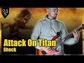 Attack On Titan - Shock (Final Season ED) Guitar Cover (with Tabs) by 94Stones