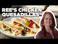How to Make Ree's Easy Chicken Quesadillas | Food Network