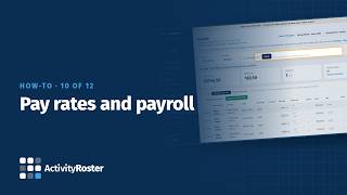 10. Pay rates and payroll