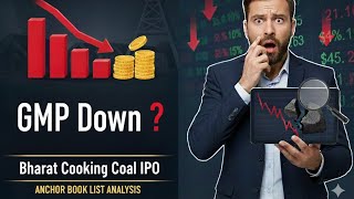 GMP Down Kiu ! Bharat Coking Coal IPO Ka Sach – Anchor Book Analysis Financial Weapth