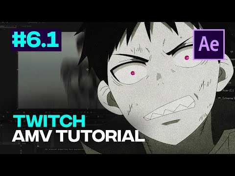 How to Do Twitch on Anime Edits | After Effects Beginner AMV Tutorial #6.1