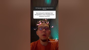 Apa yang harus dipelajari untuk jadi senior programmer? #programmerzamannow