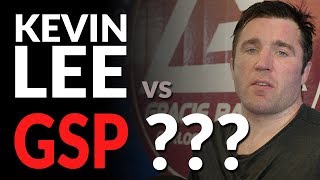 Chael Sonnen Says Kevin Lee Calling Out Gsp At 165 Pounds Is Brilliant