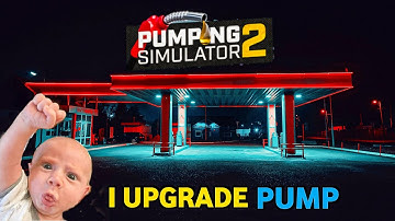 FINALLY I UPGRADE MY PETROL PUMP AND SHOWROOM | PUMPING SIMULATOR 2 GAMEPLAY