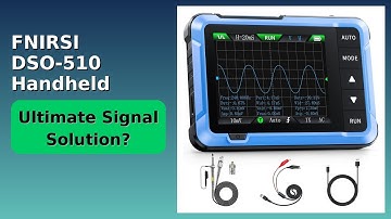 REVIEW (2025): FNIRSI DSO-510 Handheld Oscilloscope. Features.