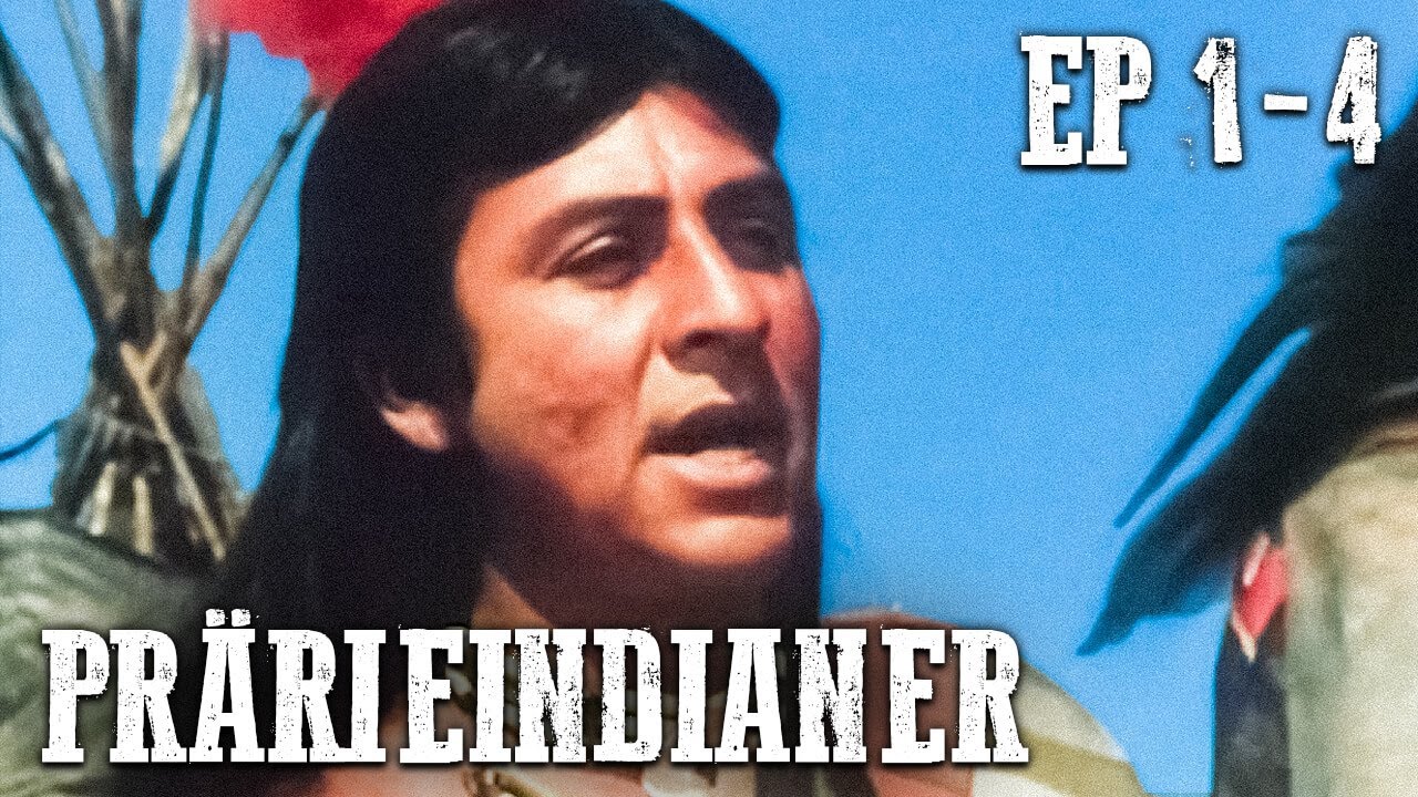 Prärieindianer - EP1-4 - Das Indianerleben - Will Sampson - Western